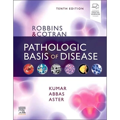 Abbildung von Robbins &amp; Cotran Pathologic Basis of Disease (Robbins Pathology)
