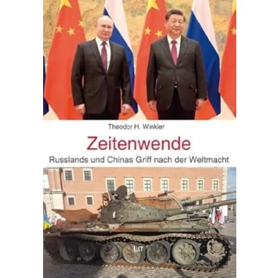 Abbildung von Zeitenwende: Russlands und Chinas Griff nach der Weltmacht