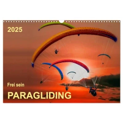 Abbildung von Frei sein Paragliding (Wandkalender 2025 DIN A3 quer), CALVENDO Monatskalender