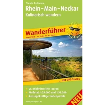 Abbildung von Rhein Main Neckar, Kulinarisch Wandern: Wanderführer mit GPS Tracks zum Download (Wanderführer: WF)