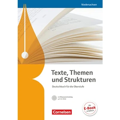 Abbildung von Texte, Themen und Strukturen Niedersachsen Neubearbeitung: Schulbuch mit Klausurentraining auf CD ROM