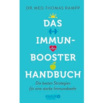 Abbildung von Das Immunbooster Handbuch: Die besten Strategien für eine starke Immunabwehr