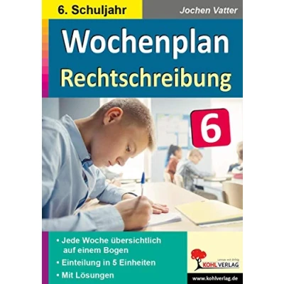 Abbildung von Wochenplan Rechtschreibung / Klasse 6: Jede Woche übersichtlich auf einem Bogen! (6. Schuljahr)
