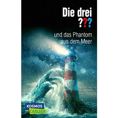 Abbildung von Die drei ???: und das Phantom aus dem Meer: Eine spannende Detektivgeschichte für Krimifans ab 10. (Die &quot;Wir übernehmen jeden Fall&quot;)