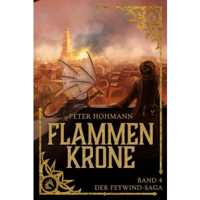 Abbildung von Flammenkrone (Band 4 der Feywind Saga)