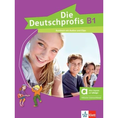 Abbildung von Die Deutschprofis B1 Hybride Ausgabe allango: Kursbuch mit Audios und Clips inklusive Lizenzschlüssel allango (24 Monate)
