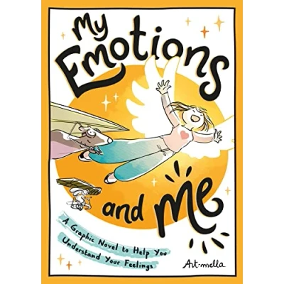 Abbildung von My Emotions and Me: A Graphic Novel to Help You Understand Your Feelings