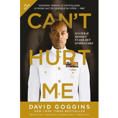 Abbildung von Can&#039;t hurt me: master je mindset en doe het onmogelijke