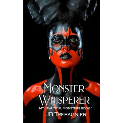 Abbildung von Monster Whisperer: A Dark Reverse Harem Romance (My Beautiful Monsters, Band 1)