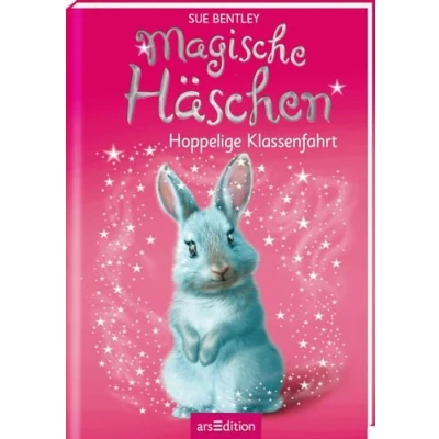 Abbildung von Magische Häschen Hoppelige Klassenfahrt: Kinderbuch über Tiere, Magie und Freundschaft ab 7 Jahre