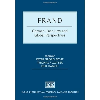 Abbildung von Frand: German Case Law and Global Perspectives (Elgar Intellectual Property Practice Series)