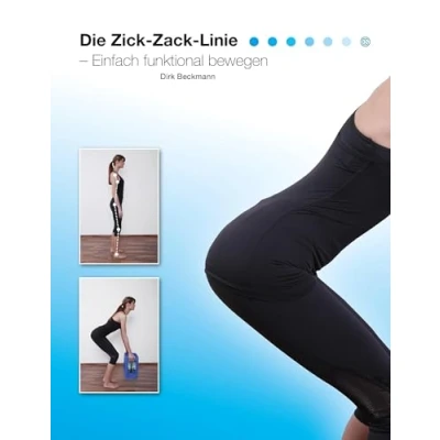 Abbildung von Die Zick Zack Linie: Einfach funktional bewegen