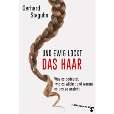Abbildung von und ewig lockt das Haar: Was es bedeutet, wie wächst warum uns so anzieht