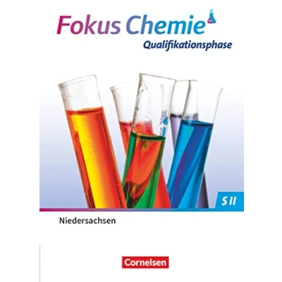 Abbildung von Fokus Chemie Sekundarstufe II Niedersachsen 2022 Qualifikationsphase: Schulbuch