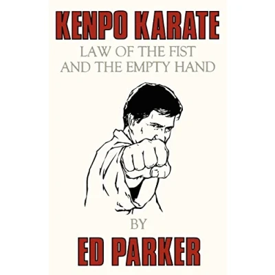 Abbildung von Kenpo Karate: Law of the Fist and Empty Hand