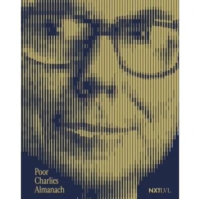 Abbildung von Poor Charlies Almanach: Elf Lektionen über Investitionsstrategie, Philanthropie und ein rationales ethisches Leben von der Unternehmerlegende Charlie Munger