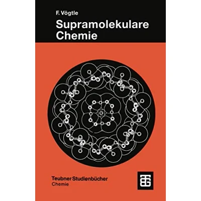 Abbildung von Supramolekulare Chemie: Eine Einführung (Teubner Studienbücher Chemie) (German Edition)