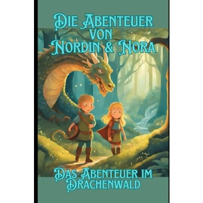 Abbildung von Abenteuer von Nordin und Nora Das m Drachenwald