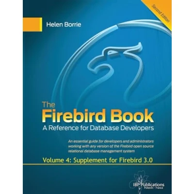Abbildung von The Firebird Book Second Edition: Volume 4: Supplement for 3.0