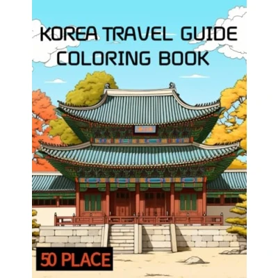 Abbildung von Colors of Korea: Korea Travel Guide Coloring Book