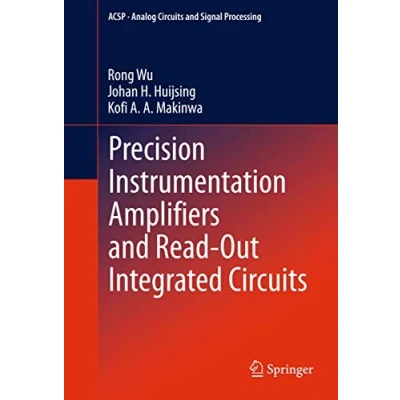 Abbildung von Precision Instrumentation Amplifiers and Read Out Integrated Circuits (Analog Signal Processing)