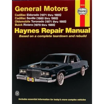 Abbildung von Cadillac Eldorado, Olds Toronado, Buick Riviera 1971 85: Seville, Oldsmobile Toronado &amp; (1971 thru 1985) (Haynes Manuals)