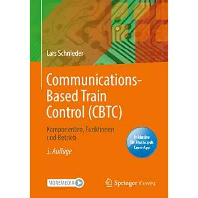 Abbildung von Communications Based Train Control (CBTC): Komponenten, Funktionen und Betrieb