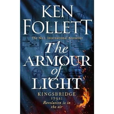 Abbildung von The Armour of Light: A Page turning, Epic Kingsbridge Novel from Bestselling Author Pillars Earth (The Novels, 5)