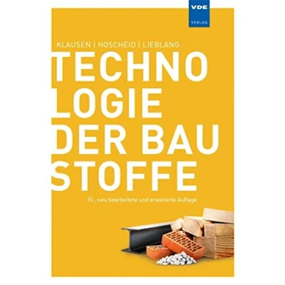 Abbildung von Technologie der Baustoffe: Handbuch für Studium und Praxis
