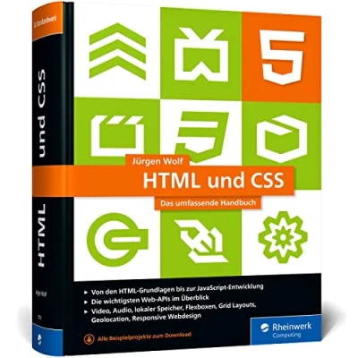 Abbildung von HTML und CSS: Das umfassende Handbuch zum Lernen Nachschlagen. Inkl. JavaScript, Responsive Webdesign, React Angular u. v. m.