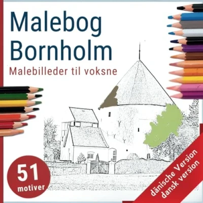 Abbildung von Malebog Bornholm Malebilleder til voksne, 51 motiver: Mellem erindring og forventning at farvelægge
