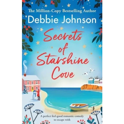 Abbildung von Secrets of Starshine Cove: An utterly feel good holiday romance to escape with