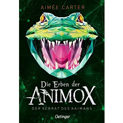 Abbildung von Die Erben Der Animox 4. Verrat des Kaimans: Fantastisches Tierwandler Abenteuer für Kinder ab 10 Jahren