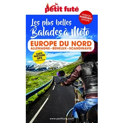 Abbildung von Balades à Moto Europe du Nord 2023 Petit Futé: Allemagne Benelux Scandinavie