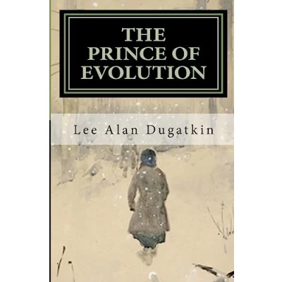 Abbildung von The Prince of Evolution: Peter Kropotkin&#039;s Adventures in Science and Politics