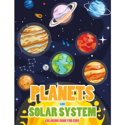 Abbildung von Planets and Our Solar System Coloring Book for Kids: Fun &amp; Easy Space