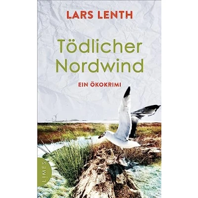 Abbildung von Tödlicher Nordwind: Ein Ökokrimi (Leo Vangen, Band 4)
