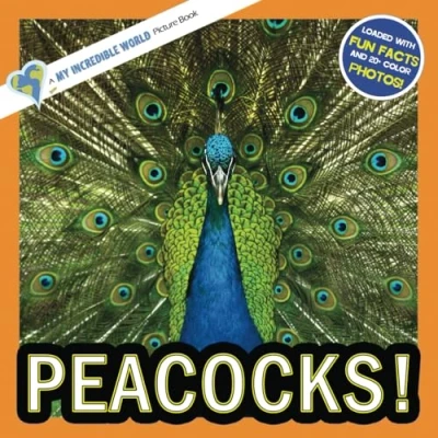 Abbildung von Peacocks!: A My Incredible World Picture Book for Children (My World: Nature and Animal Books Children)