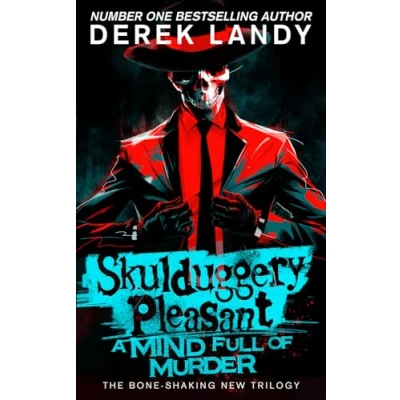 Abbildung von A Mind Full of Murder: the new epic detective adventure story in Skulduggery Pleasant series