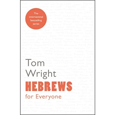 Abbildung von Hebrews for Everyone: Reissue (For Everyone Series: New Testament)
