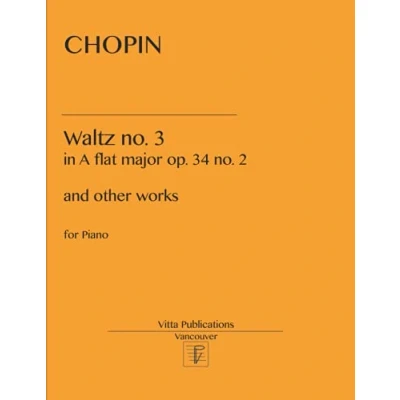 Abbildung von Chopin Waltz no. 3: in A minor op. 34 2 and other works
