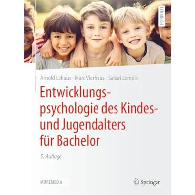Abbildung von Entwicklungspsychologie des Kindes und Jugendalters für Bachelor: With Online Files / Update (Springer Lehrbuch)