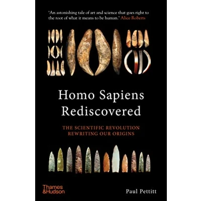 Abbildung von Homo Sapiens Rediscovered: The Scientific Revolution Rewriting Our Origins