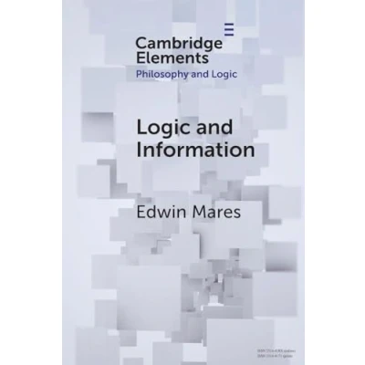 Abbildung von Logic and Information (Elements in Philosophy Logic)