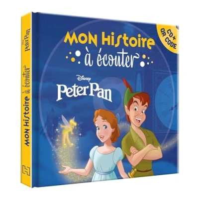 Abbildung von PETER PAN Mon Histoire à Écouter [QR code + CD] L&#039;histoire du film Disney: Avec 1 CD audio QR