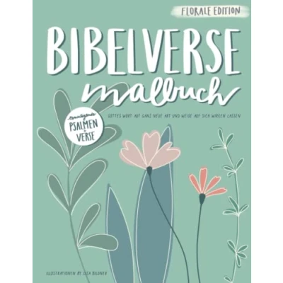 Abbildung von Bibelverse Malbuch: Gottes Wort auf ganz neue Art und Weise sich wirken lassen