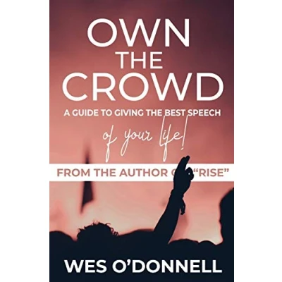 Abbildung von Own the Crowd: A Guide to Giving Best Speech of Your Life!