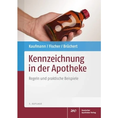 Abbildung von Kennzeichnung in der Apotheke: Regeln und praktische Beispiele