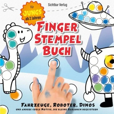 Abbildung von Fingerstempelbuch für Jungs ab 2 Jahren Fahrzeuge, Roboter, Dinos und andere coole Motive, die kleine Rabauken begeistern (Stempeln, Malen, Ausschneiden, Basteln)
