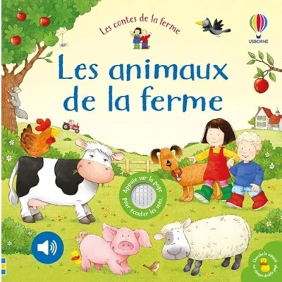 Abbildung von Les animaux de la ferme Livre sonore contes Dès 6 mois
